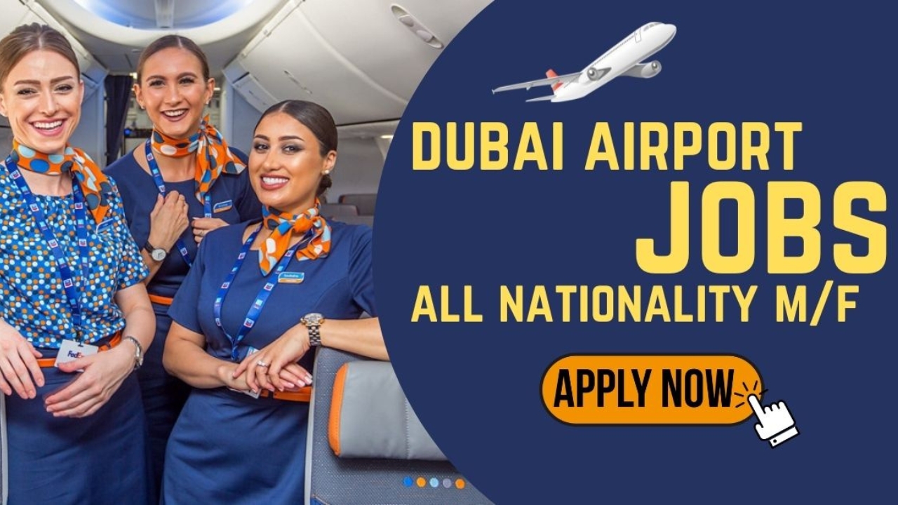 Dubai International Airport Careers
