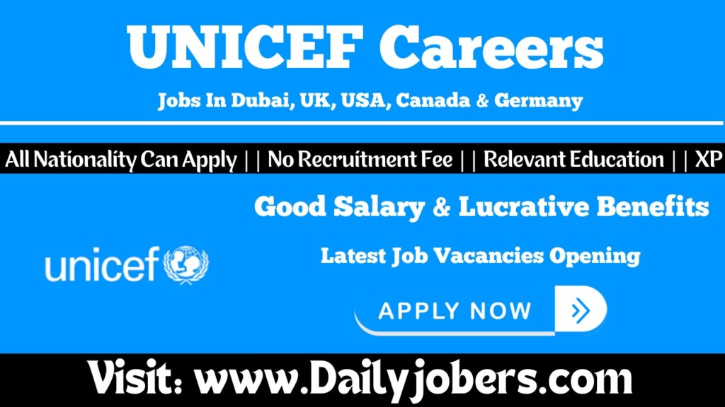 UNICEF Careers - Current Jobs Opening - Free Apply Online Today ...