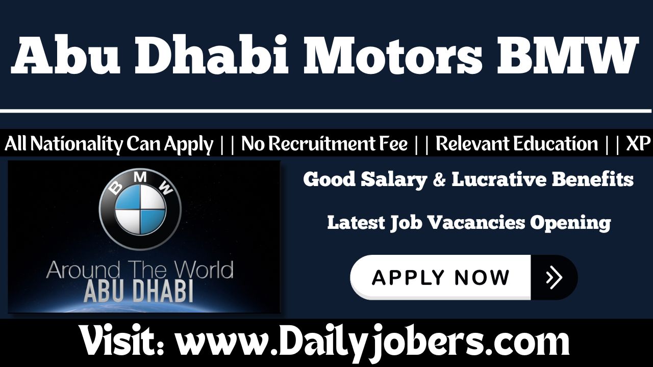 Jobs At Abu Dhabi Motors BMW