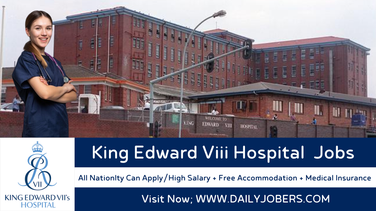 King Edward Viii Hospital Jobs