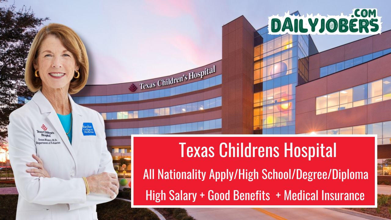 Texas Childrens Hospital Careers