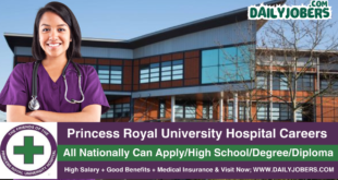 Princess Royal University Hospital Careers