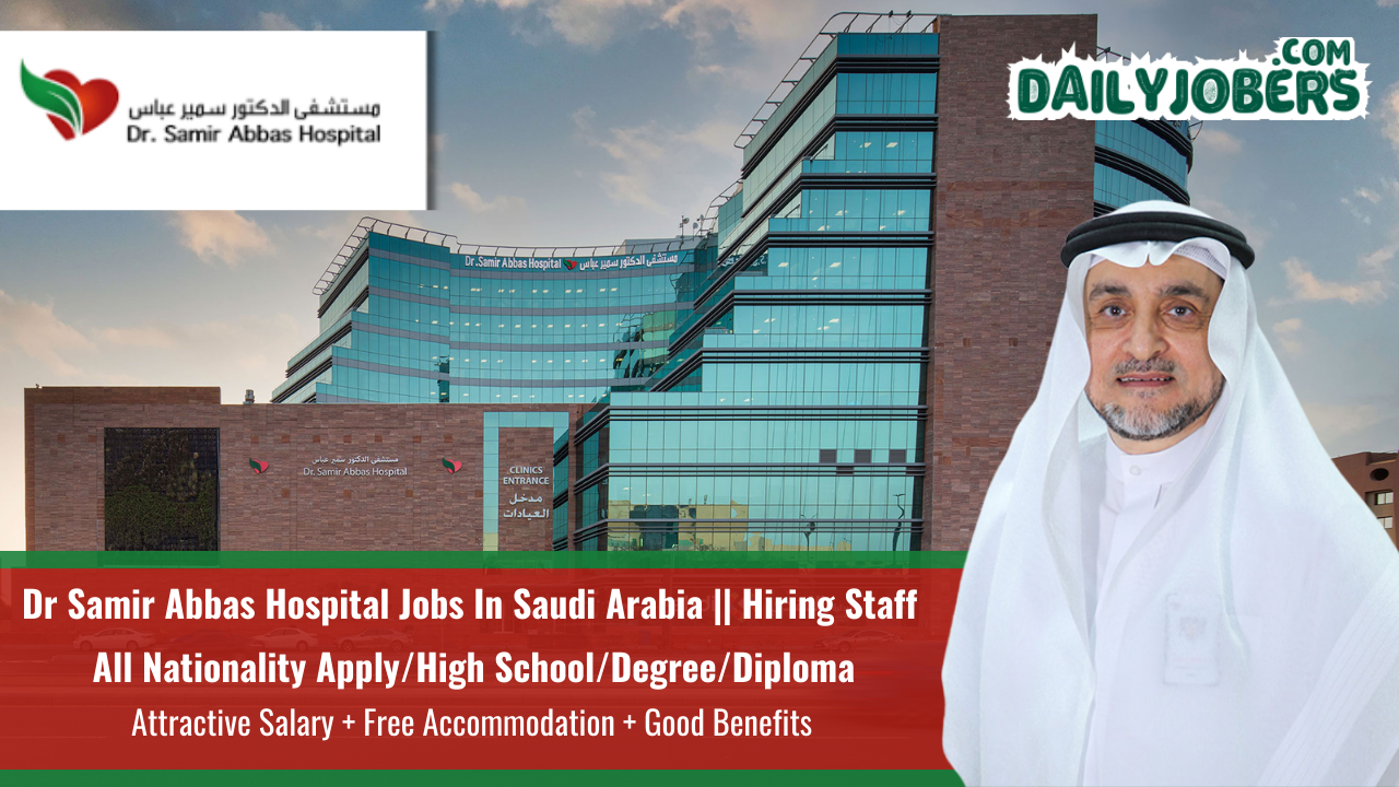 Dr Samir Abbas Hospital Jobs