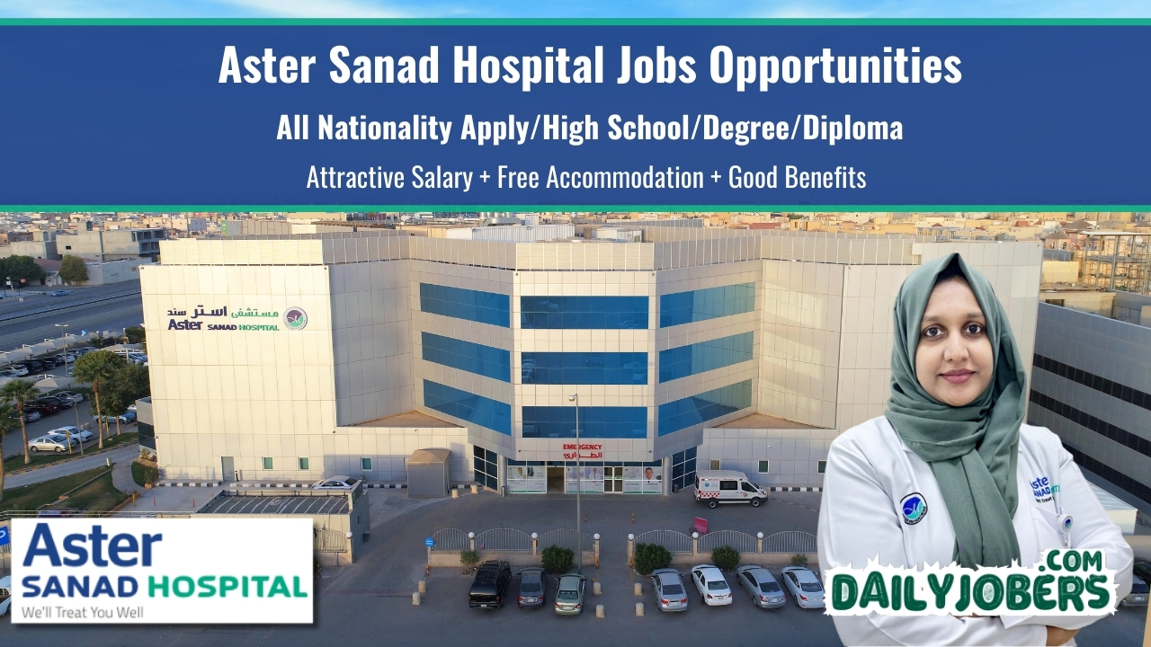 Aster Sanad Hospital Jobs