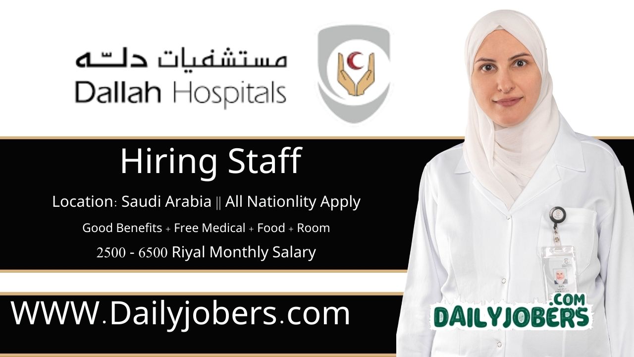 Dallah Hospital Jobs
