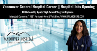 Vancouver General Hospital Career