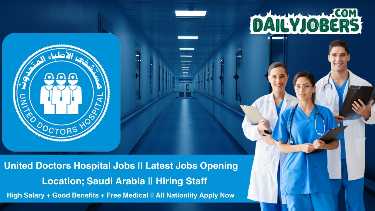 United Doctors Hospital Jobs