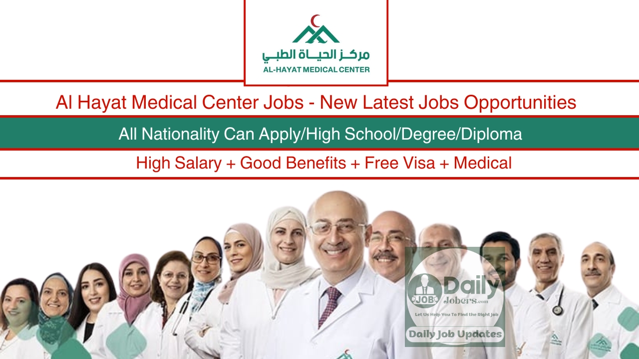 Al Hayat Medical Center Jobs