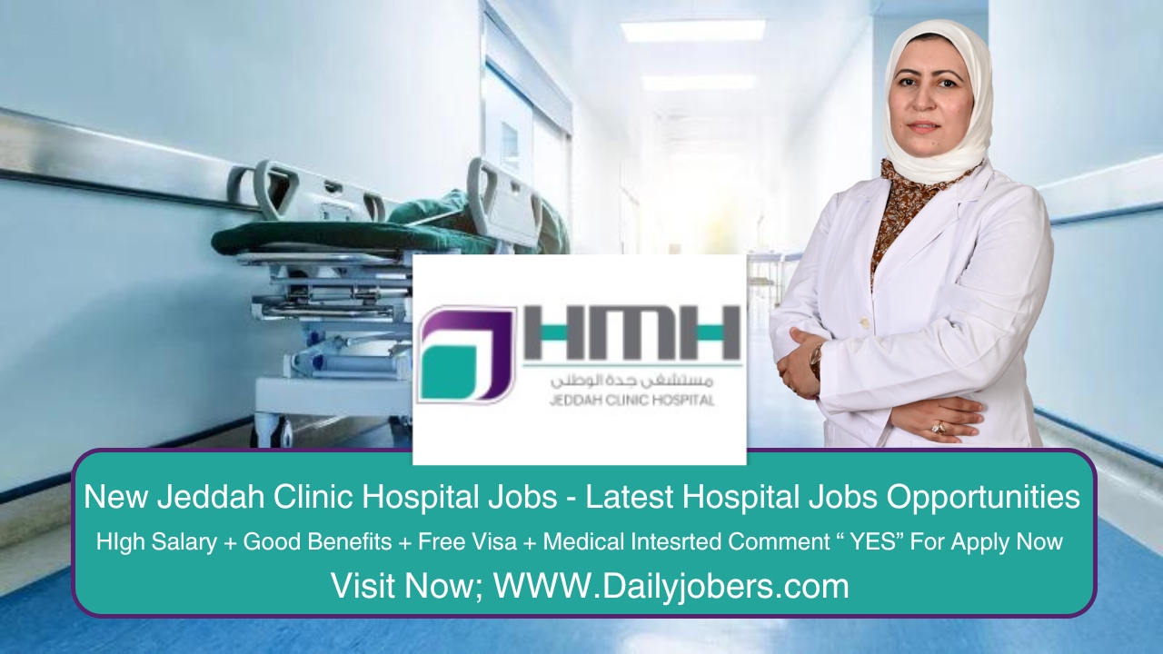 New Jeddah Clinic Hospital Jobs