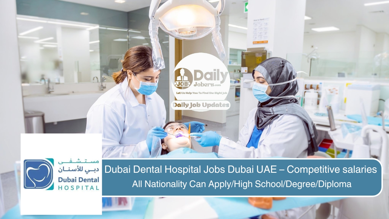 Dubai Dental Hospital Jobs