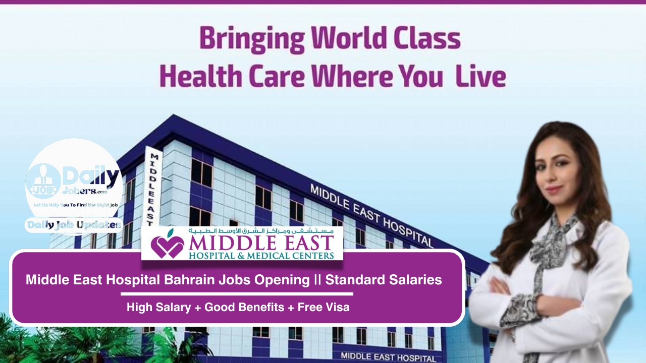 Middle East Hospital Bahrain Jobs