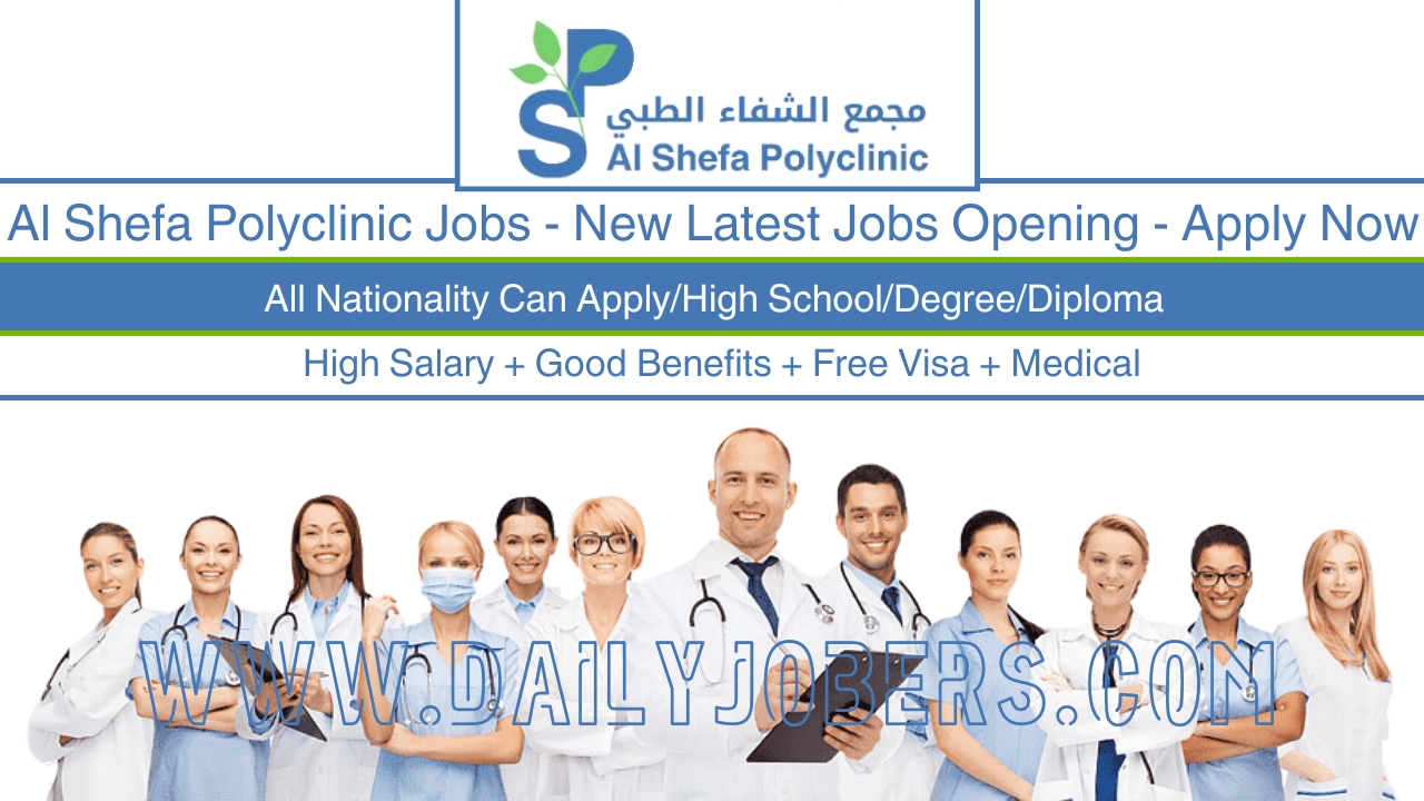 Al Shefa Polyclinic Jobs