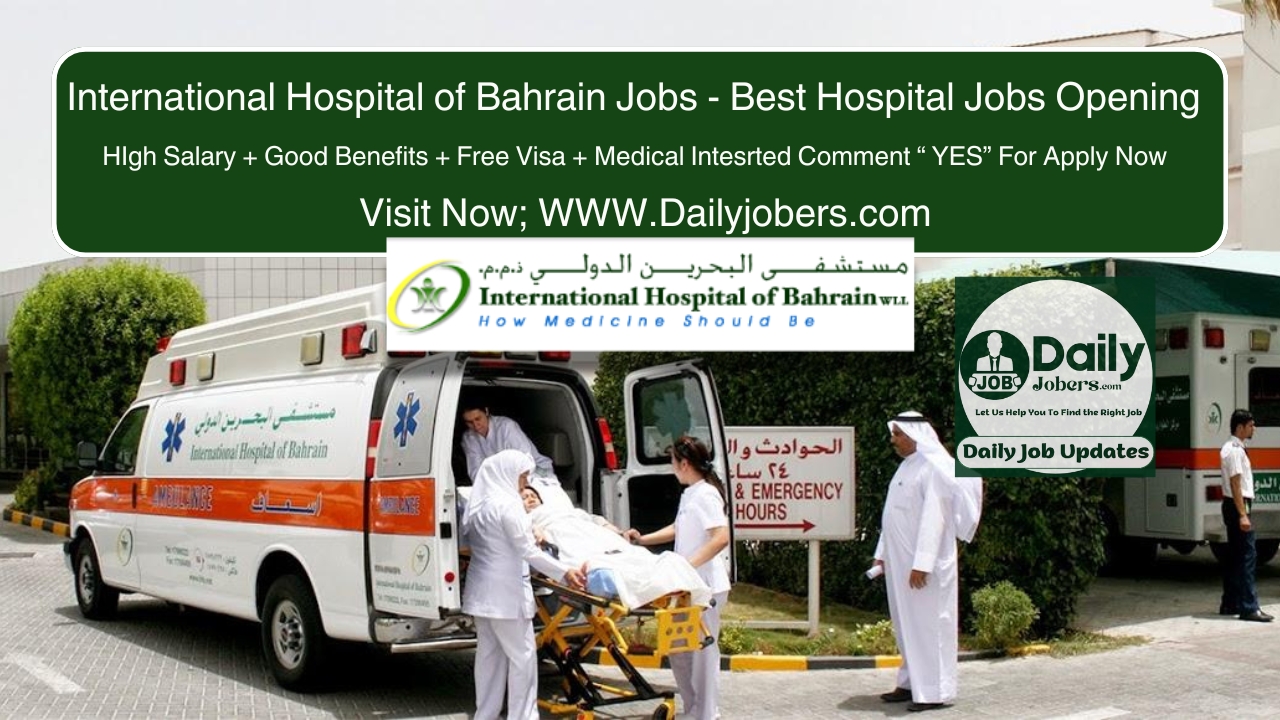 International Hospital of Bahrain Jobs