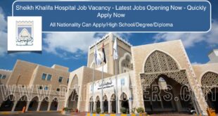 Sheikh Khalifa Hospital Job Vacancy