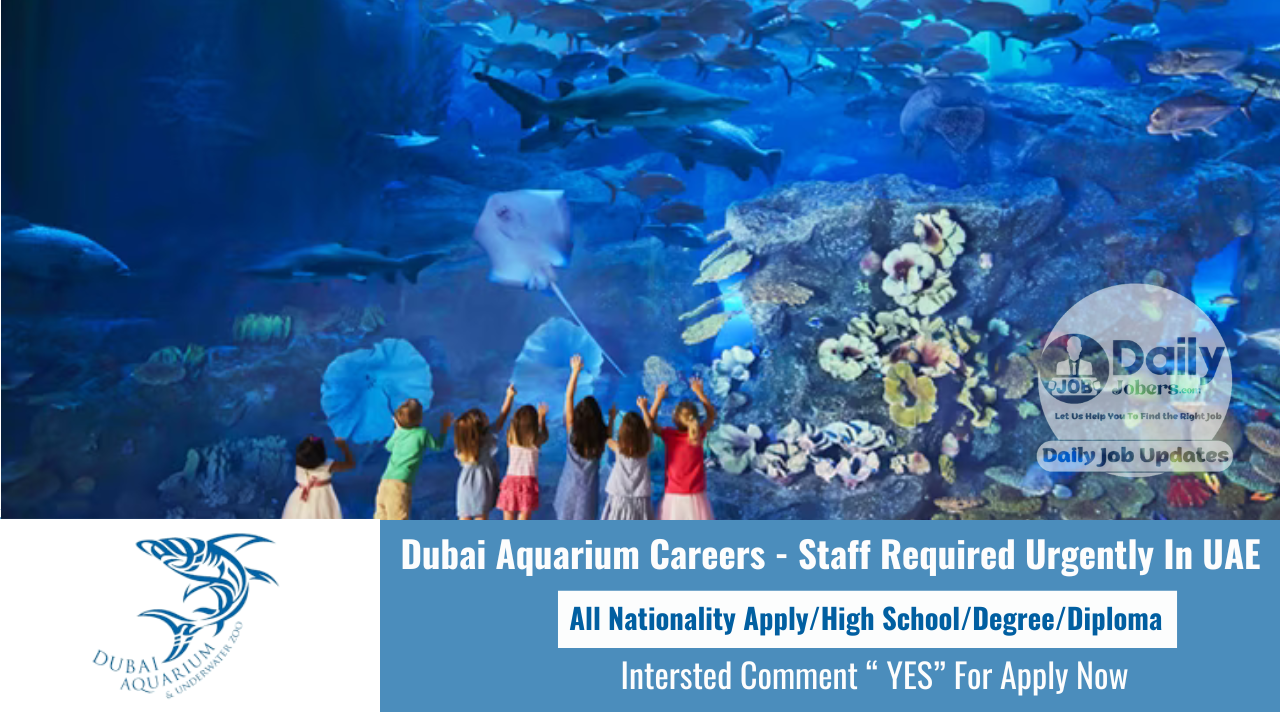 Dubai Aquarium Careers